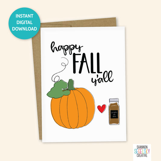 VegeCards® Happy Fall Y'all PRINTABLE Greeting Card - 5x7 (A7) - Instant Digital Download