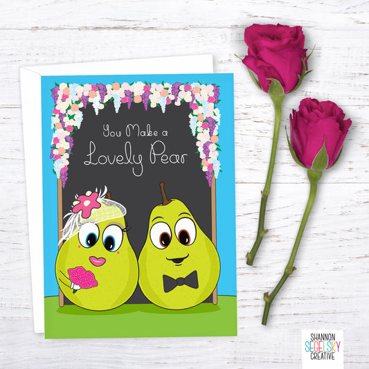 VegeCards® You Make a Lovely Pear Card