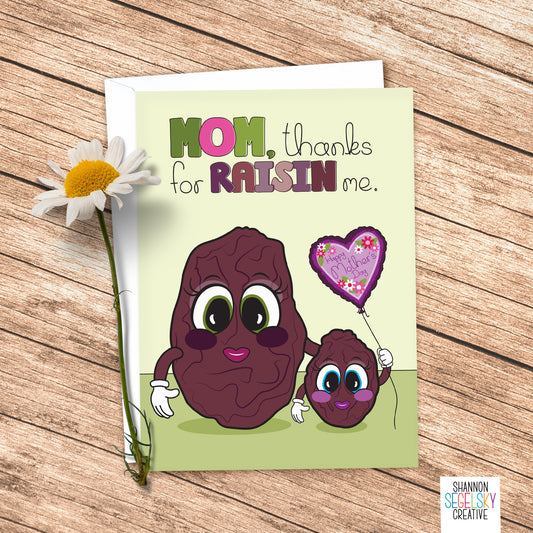 VegeCards® Thanks For Raisin Me - Mother's Day Card