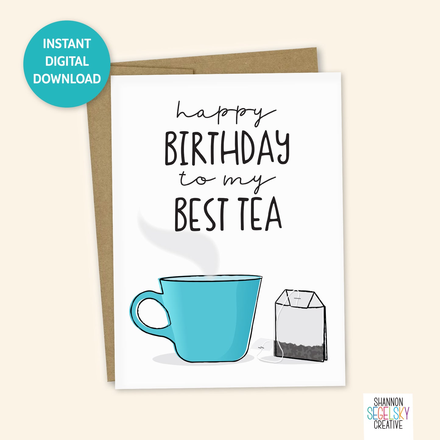 VegeCards™ Best Tea Birthday PRINTABLE Greeting Card - 5x7 (A7) - Instant Digital Download