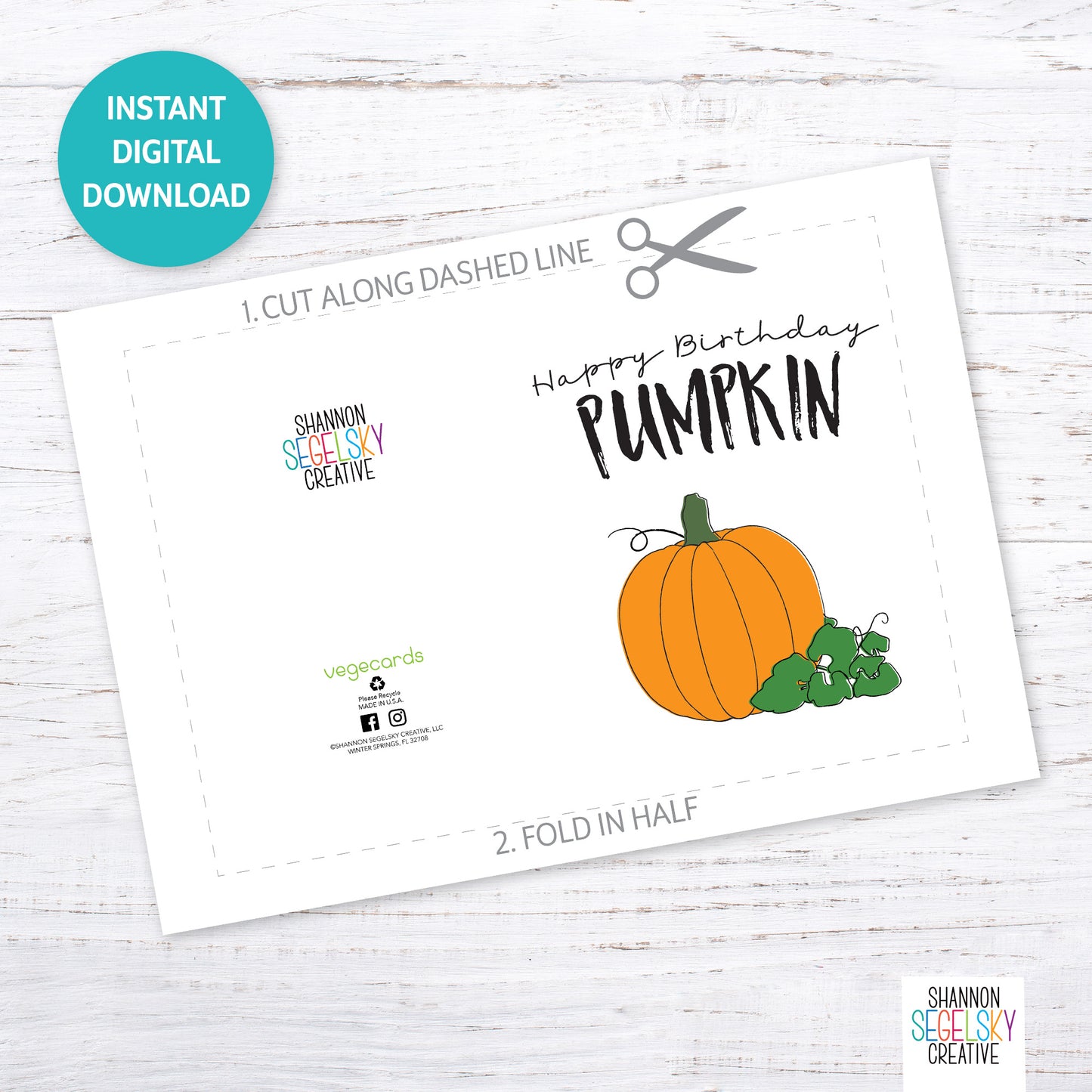 VegeCards™ Happy Birthday Pumpkin PRINTABLE Greeting Card - 5x7 (A7) - Instant Digital Download