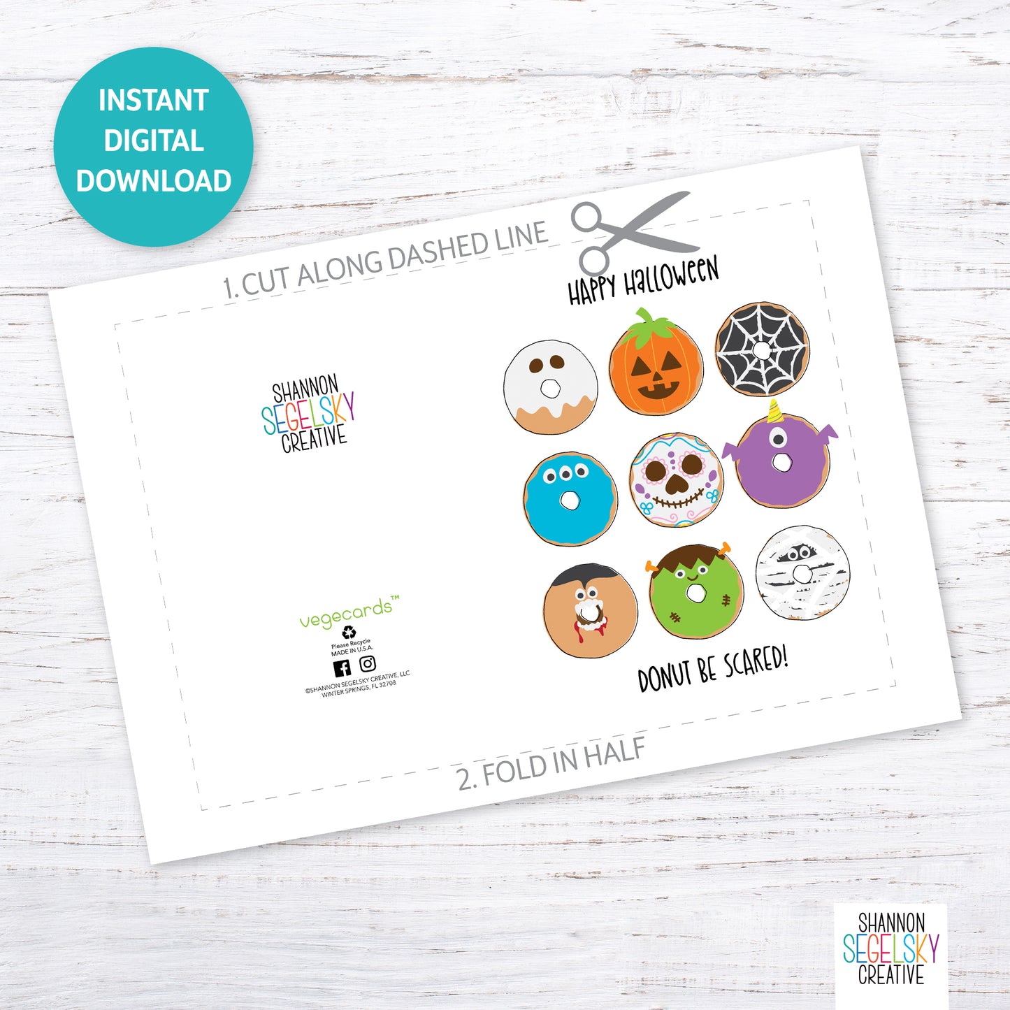 VegeCards™ Happy Halloween - Donut Be Scared PRINTABLE Greeting Card - 5x7 (A7) - Instant Digital Download