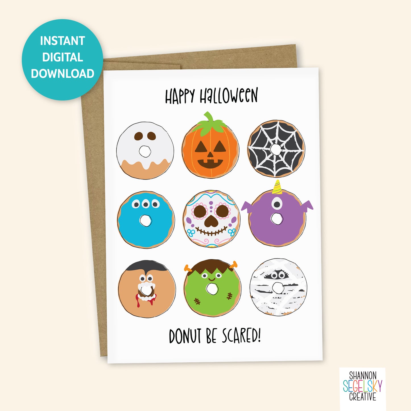 VegeCards® Happy Halloween - Donut Be Scared PRINTABLE Greeting Card - 5x7 (A7) - Instant Digital Download