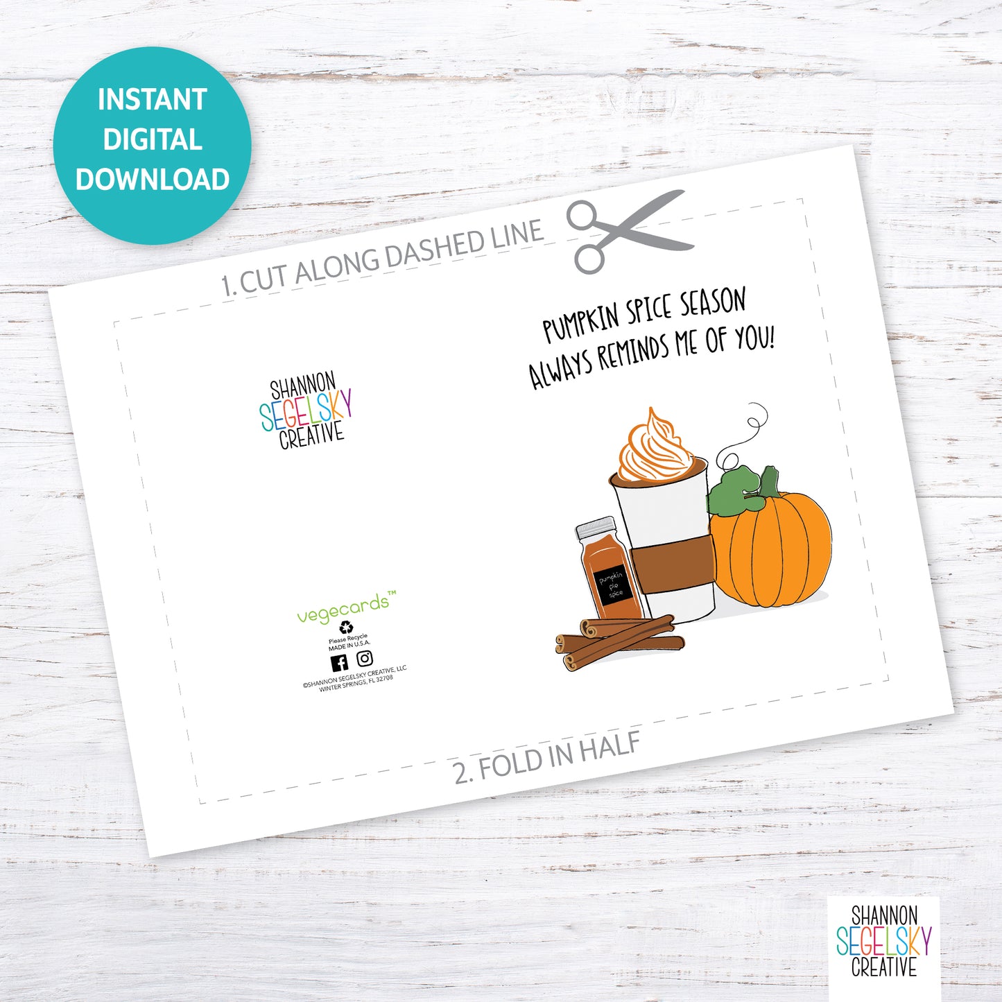 VegeCards® Pumpkin Spice Reminds Me Of You PRINTABLE Greeting Card - 5x7 (A7) - Instant Digital Download