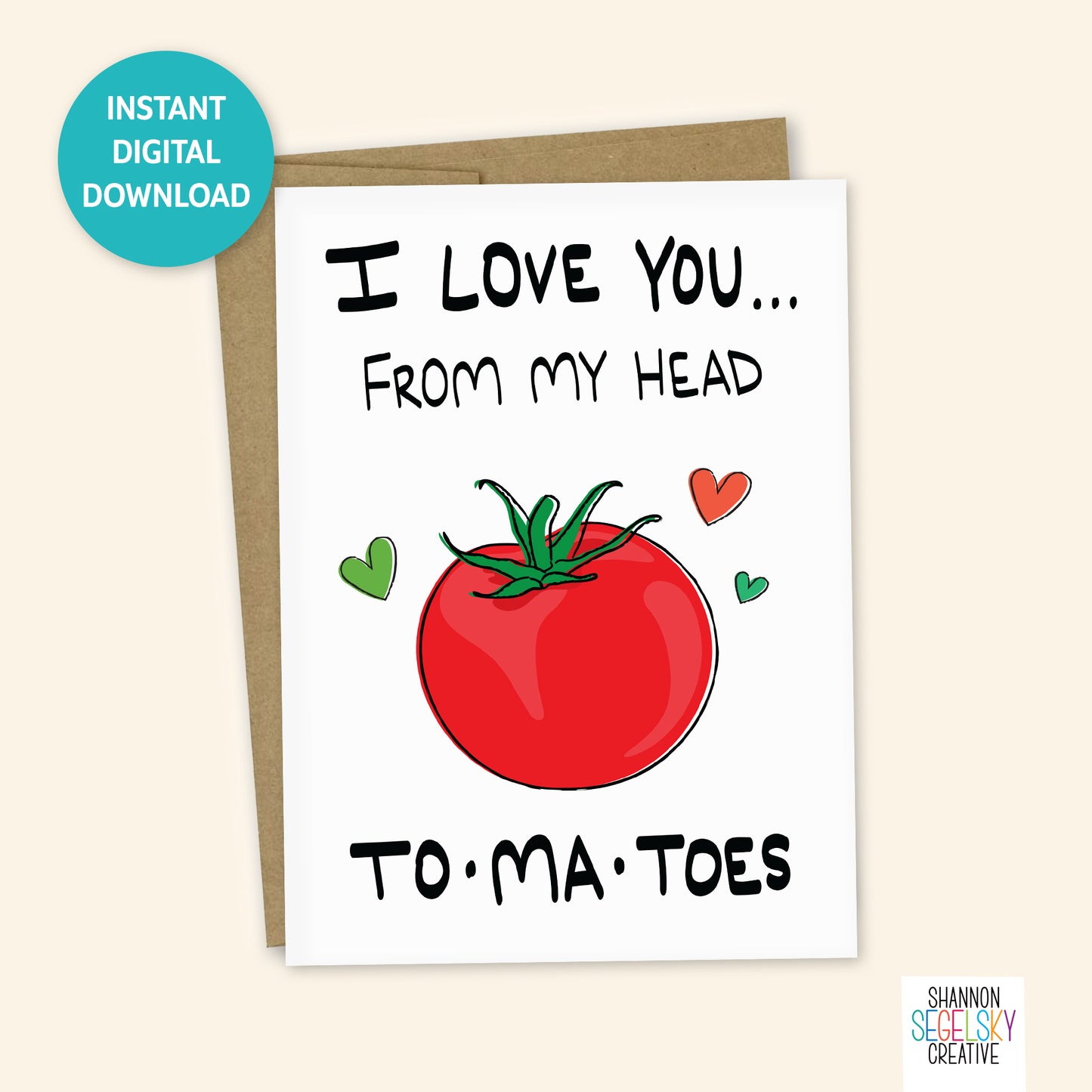 VegeCards® I Love You Tomatoes PRINTABLE Greeting Card - 5x7 (A7) - Instant Digital Download