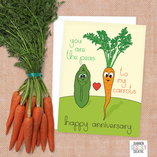 VegeCards™ You are the Peas to my Carrots - Happy Anniversary Card